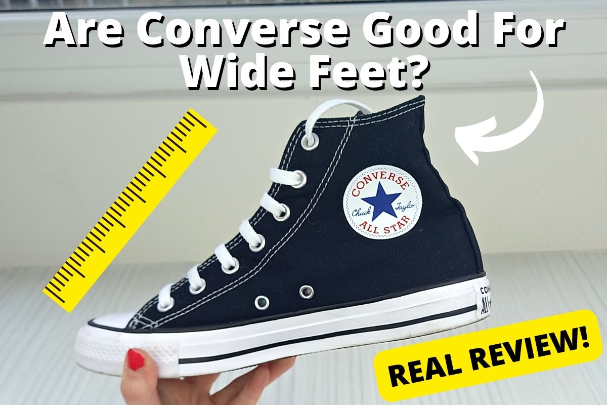 Are Converse Good For Wide Feet