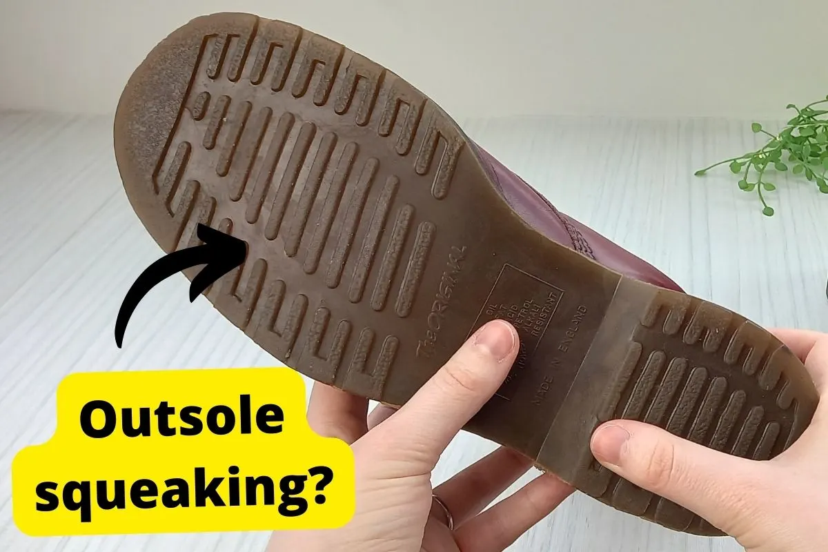 Dr Martens outsole squeaking