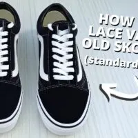 How To Lace Vans Old Skools Tutorial